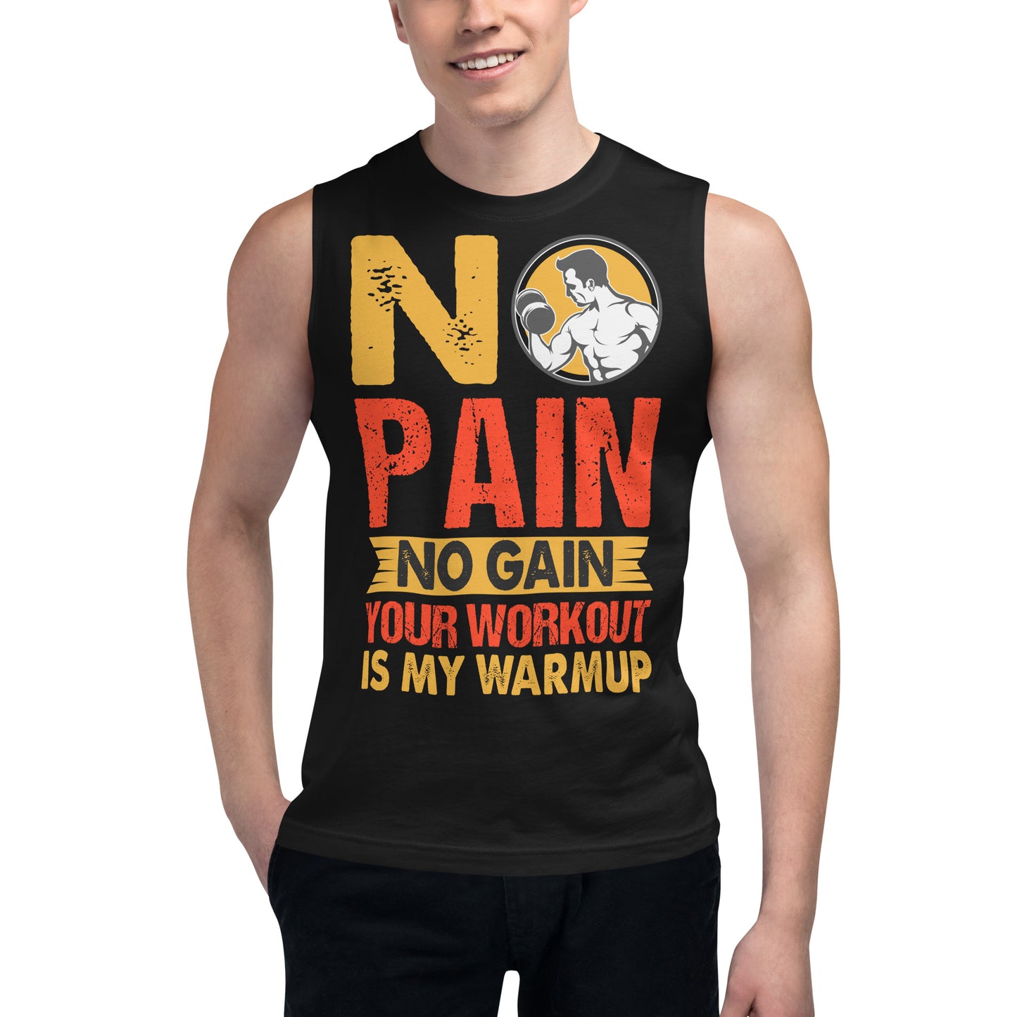 No Pain No Gain - Muscle Shirt